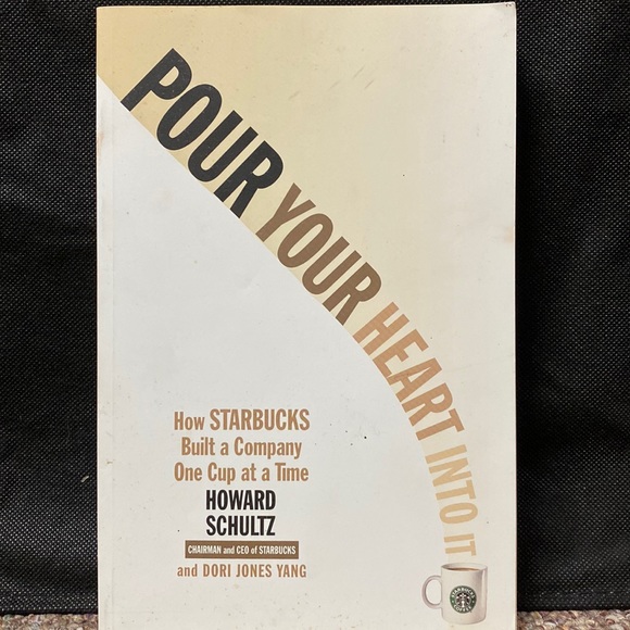 Howard Schultz “Pour Your Heart Into It” - Picture 1 of 5